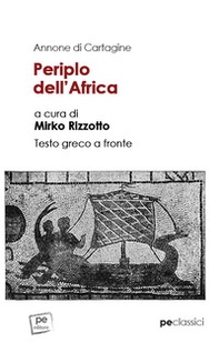Periplo dell'Africa. Testo greco a fronte - Librerie.coop Periplo dell'Africa. Testo greco a fronte - Librerie.coop