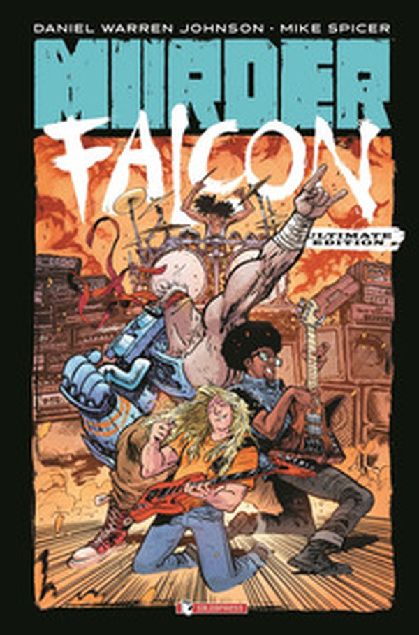 Murder Falcon. Ultimate edition - Librerie.coop Murder Falcon. Ultimate edition - Librerie.coop