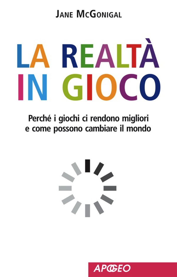 La realtà in gioco - Librerie.coop La realtà in gioco - Librerie.coop