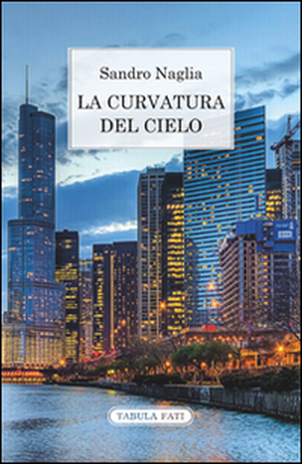 La curvatura del cielo. Taccuini 2007-2013 - Librerie.coop La curvatura del cielo. Taccuini 2007-2013 - Librerie.coop