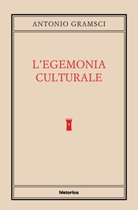 L'egemonia culturale - Librerie.coop