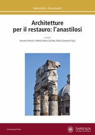 Architetture per il restauro: l'anastilosi - Librerie.coop