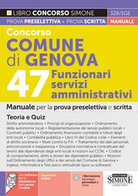 Concorso comune di Genova. 47 Funzionari servizi amministrativi. Manuale per la prova preselettiva e scritta. Teoria e quiz - Librerie.coop Concorso comune di Genova. 47 Funzionari servizi amministrativi. Manuale per la prova preselettiva e scritta. Teoria e quiz - Librerie.coop