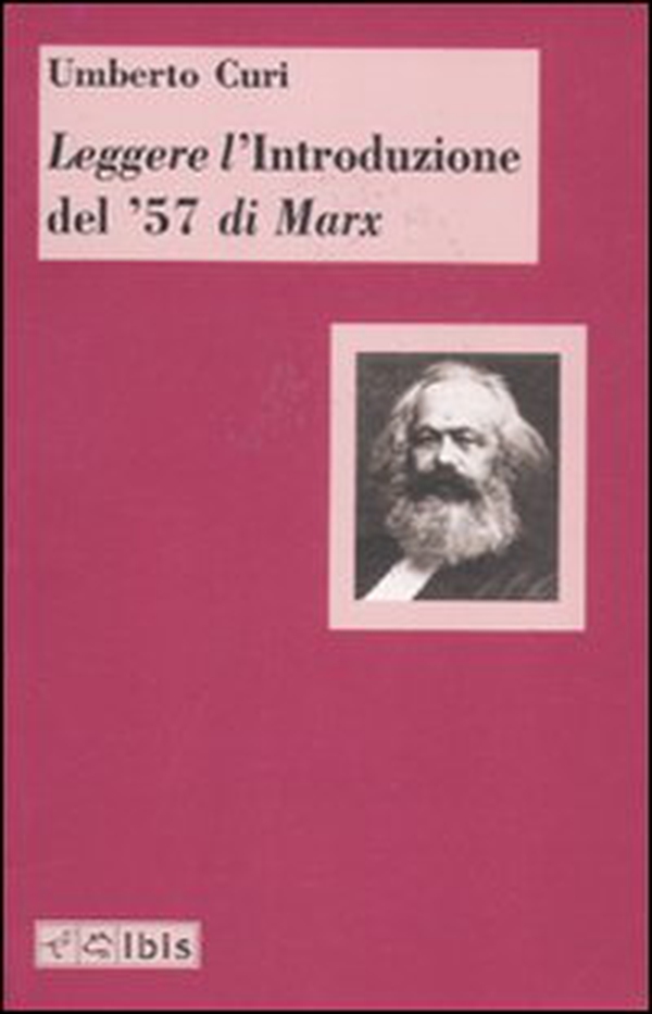 Leggere l'«Introduzione del '57» di Marx - Librerie.coop