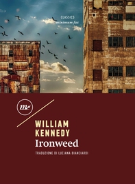 Ironweed - Librerie.coop Ironweed - Librerie.coop