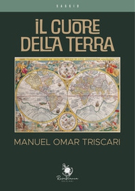 Il cuore della Terra - Librerie.coop