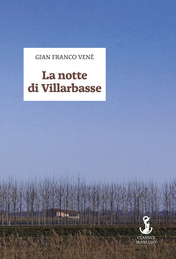 La notte di Villarbasse - Librerie.coop La notte di Villarbasse - Librerie.coop