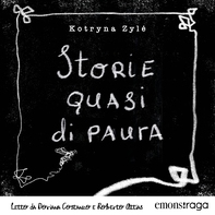 Storie quasi di paura - Librerie.coop Storie quasi di paura - Librerie.coop