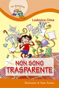 Non sono trasparente - Librerie.coop Non sono trasparente - Librerie.coop