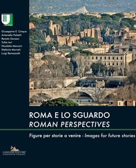 Roma e lo sguardo / Roman perspectives - Librerie.coop Roma e lo sguardo / Roman perspectives - Librerie.coop