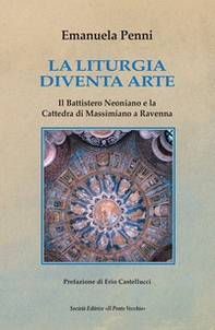 La liturgia diventa arte - Librerie.coop