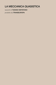 La meccanica quasistica - Librerie.coop