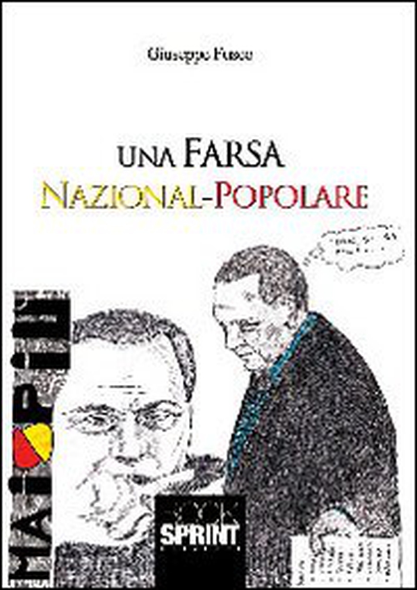 Una farsa nazional-popolare - Librerie.coop Una farsa nazional-popolare - Librerie.coop