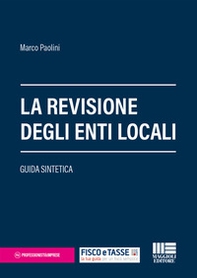 La revisione degli enti locali. Guida sintetica - Librerie.coop La revisione degli enti locali. Guida sintetica - Librerie.coop