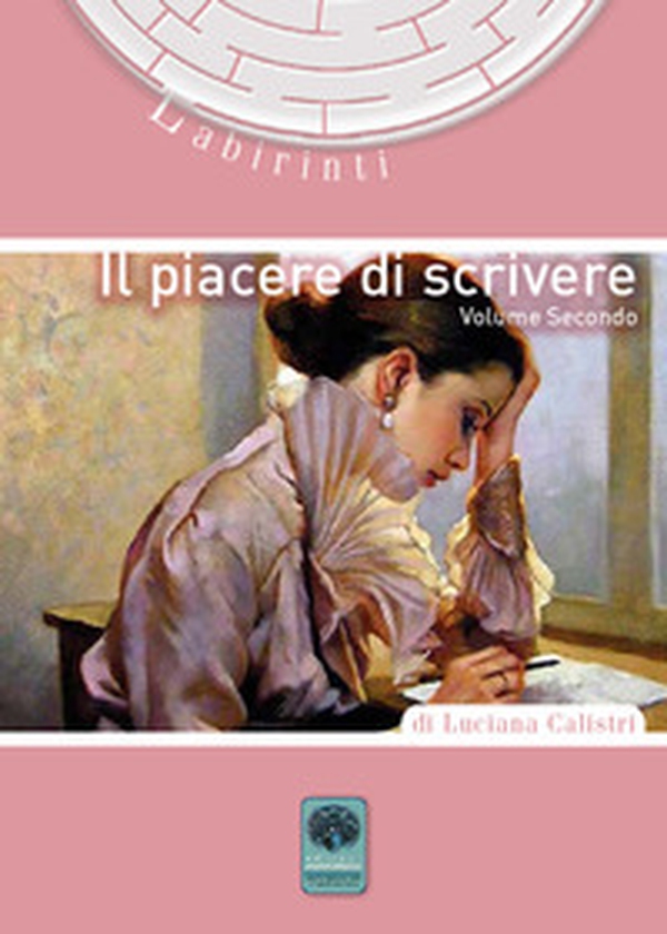Il piacere di scrivere - Librerie.coop Il piacere di scrivere - Librerie.coop