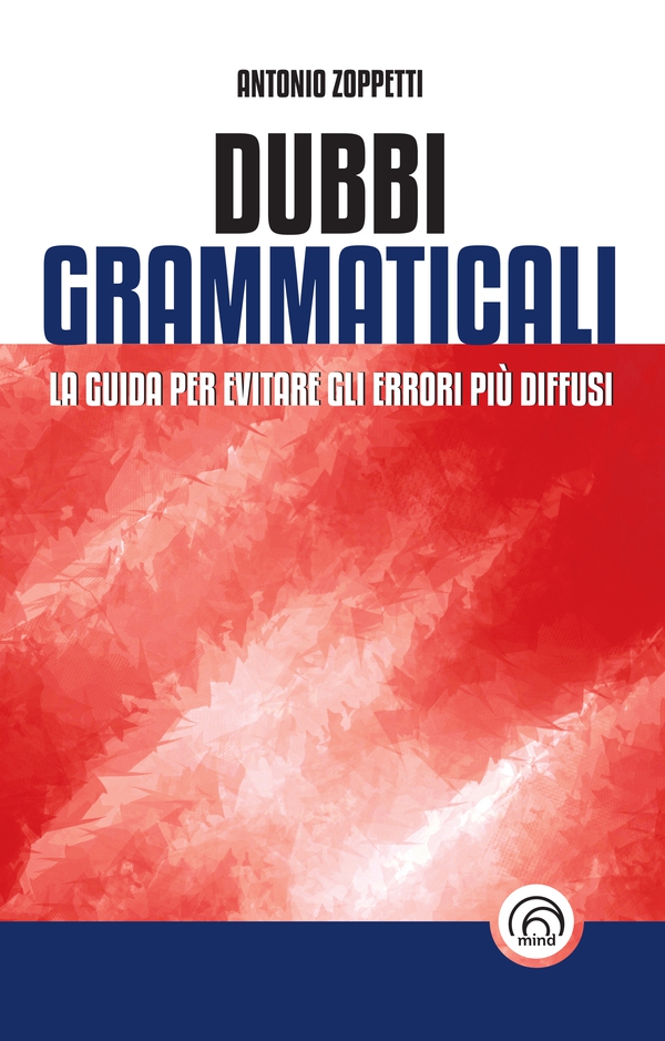Dubbi grammaticali - Librerie.coop Dubbi grammaticali - Librerie.coop