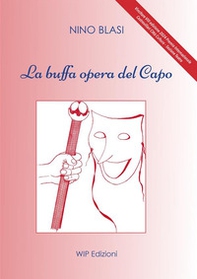 La buffa opera del Capo - Librerie.coop