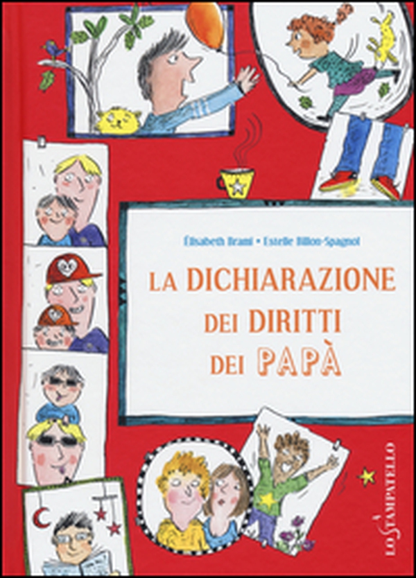 La dichiarazione dei diritti dei papà - Librerie.coop La dichiarazione dei diritti dei papà - Librerie.coop
