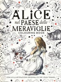 Alice nel paese delle meraviglie. Colouring book - Librerie.coop