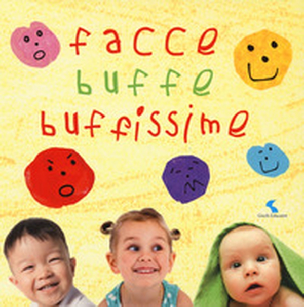 Facce buffe buffissime - Librerie.coop Facce buffe buffissime - Librerie.coop