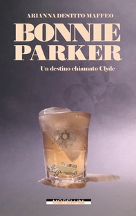 Bonnie Parker - Librerie.coop Bonnie Parker - Librerie.coop