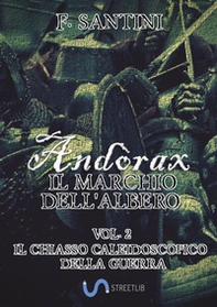 Andòrax. Il marchio dell'albero - Vol. 2 - Librerie.coop