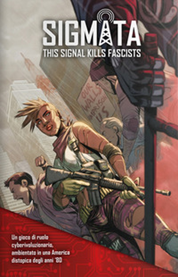 Sigmata. This signal kills fascists - Librerie.coop Sigmata. This signal kills fascists - Librerie.coop