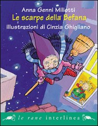 Le scarpe della Befana - Librerie.coop Le scarpe della Befana - Librerie.coop