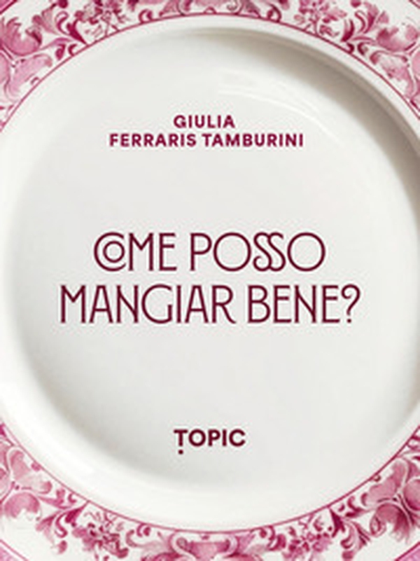 Come posso mangiare bene? - Librerie.coop Come posso mangiare bene? - Librerie.coop