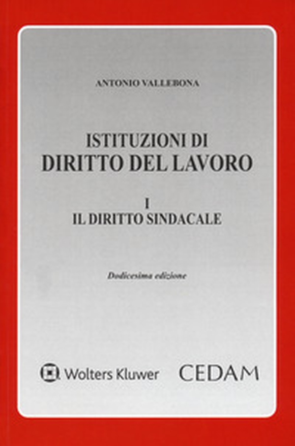 Istituzioni di diritto del lavoro - Vol. 1 - Librerie.coop Istituzioni di diritto del lavoro - Vol. 1 - Librerie.coop