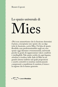 Lo spazio universale di Mies - Librerie.coop Lo spazio universale di Mies - Librerie.coop