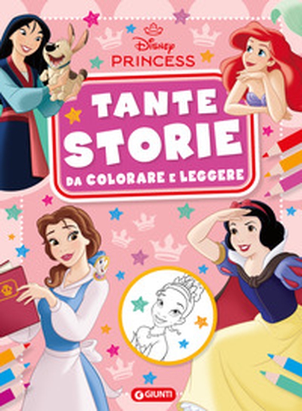 Principesse Disney. Tante storie da colorare e leggere - Librerie.coop Principesse Disney. Tante storie da colorare e leggere - Librerie.coop