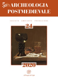 Archeologia postmedievale. Società, ambiente, produzione. Ediz. multilingue - Librerie.coop Archeologia postmedievale. Società, ambiente, produzione. Ediz. multilingue - Librerie.coop