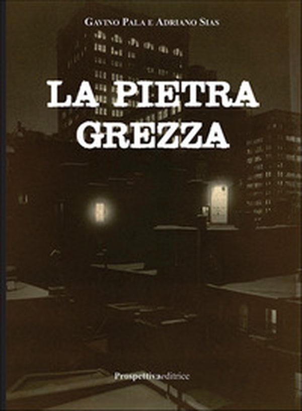 La pietra grezza - Librerie.coop La pietra grezza - Librerie.coop