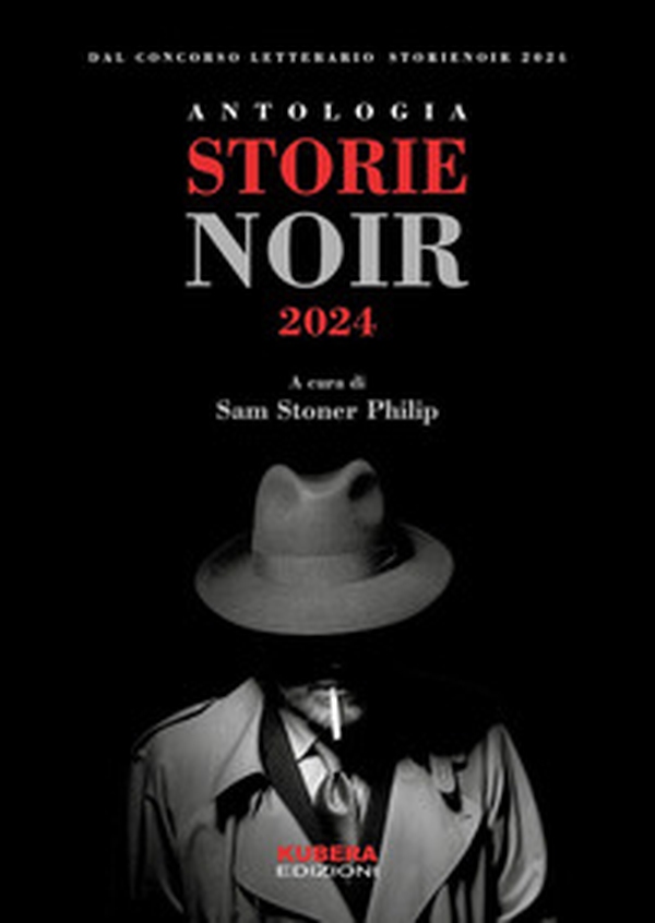 Antologia storie noir 2024 - Librerie.coop Antologia storie noir 2024 - Librerie.coop