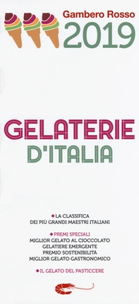 Gelaterie d'Italia del Gambero Rosso 2019 - Librerie.coop