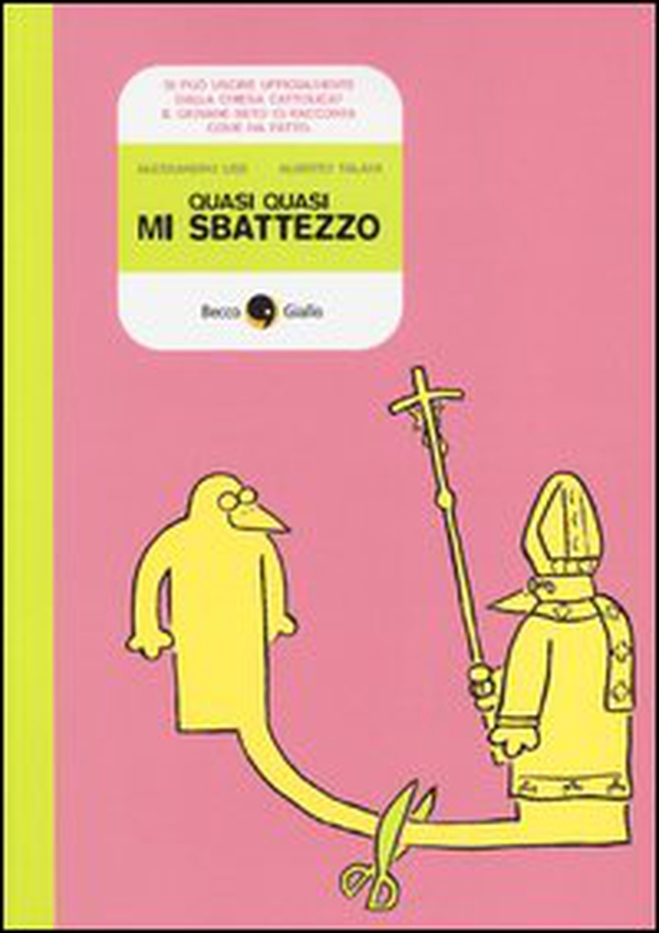 Quasi quasi mi sbattezzo - Librerie.coop Quasi quasi mi sbattezzo - Librerie.coop