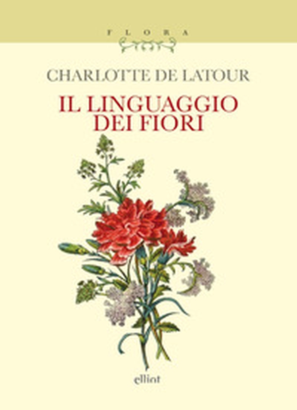 Il linguaggio dei fiori - Librerie.coop