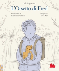 L'Orsetto di Fred - Librerie.coop