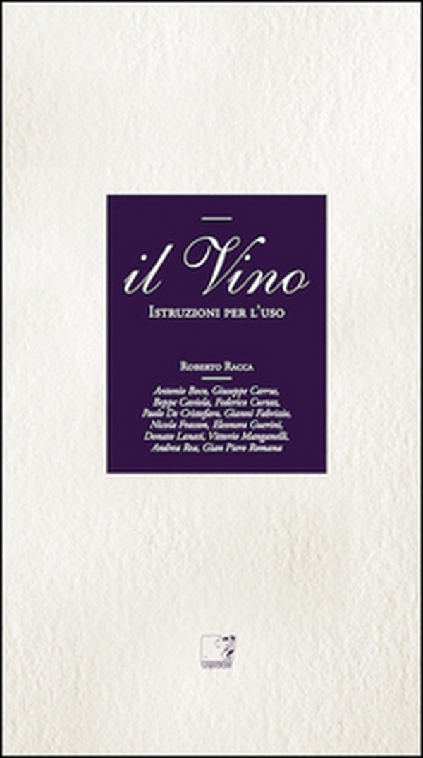 Il vino. Istruzioni per l'uso - Librerie.coop Il vino. Istruzioni per l'uso - Librerie.coop