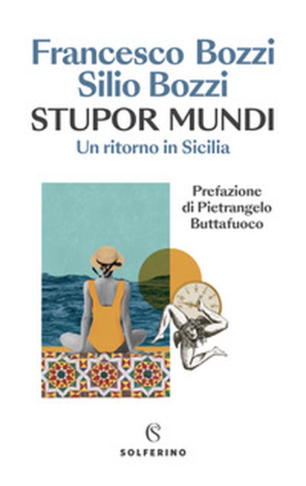 Stupor mundi. Un ritorno in Sicilia - Librerie.coop Stupor mundi. Un ritorno in Sicilia - Librerie.coop