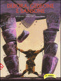 Debora, Gedeone e Sansone - Vol. 6 - Librerie.coop