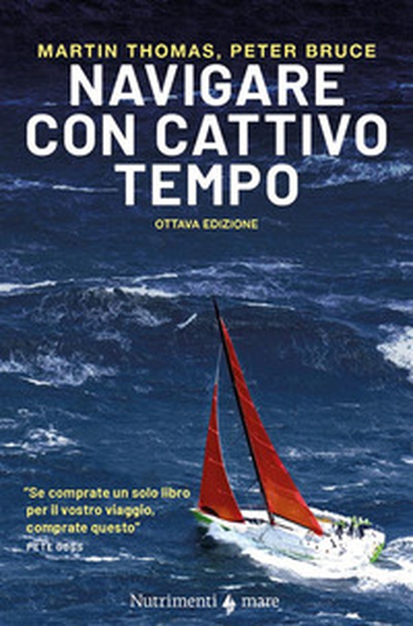 Navigare con cattivo tempo - Librerie.coop Navigare con cattivo tempo - Librerie.coop