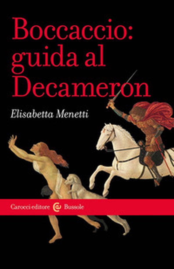 Boccaccio: guida al Decameron - Librerie.coop Boccaccio: guida al Decameron - Librerie.coop