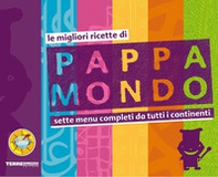 Ricette a colori. Le migliori ricette di Pappamondo - Librerie.coop Ricette a colori. Le migliori ricette di Pappamondo - Librerie.coop