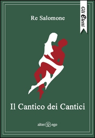 Il Cantico dei cantici - Librerie.coop