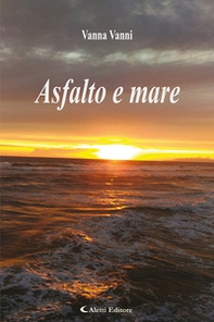 Asfalto e mare - Librerie.coop