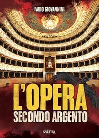L'Opera secondo Argento - Librerie.coop