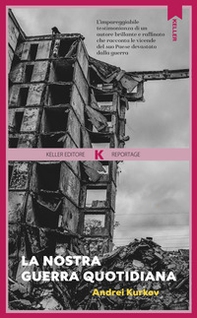 La nostra guerra quotidiana - Librerie.coop La nostra guerra quotidiana - Librerie.coop