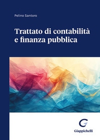 Trattato di contabilità e finanza pubblica - Librerie.coop Trattato di contabilità e finanza pubblica - Librerie.coop